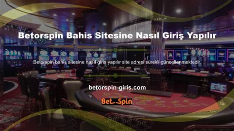 Betorspin Nasıl Bahis Yapılır