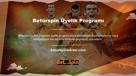 Betorspin Üyelik Linki